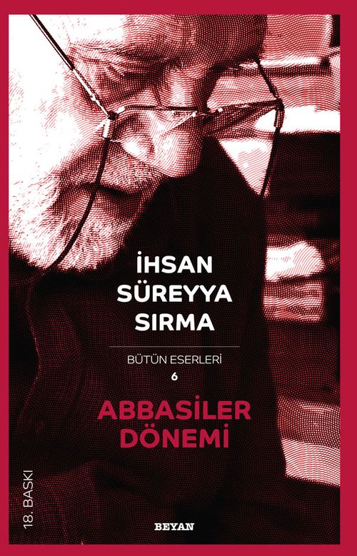 Abbasiler Dönemi Abbasiler Dönemi