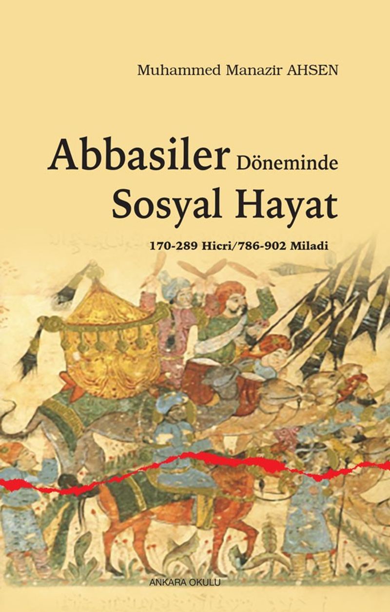 Abbasiler Dönemi Abbasiler Dönemi