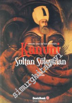 Osmanlı Altın Çağı Osmanlı Altın Çağı