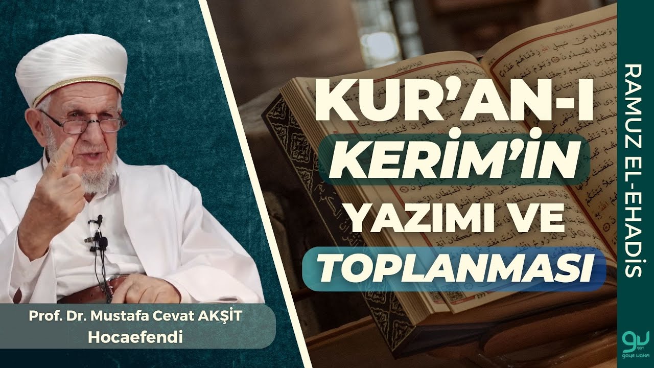 Kur'an'ın Toplanması Kur'an'ın Toplanması