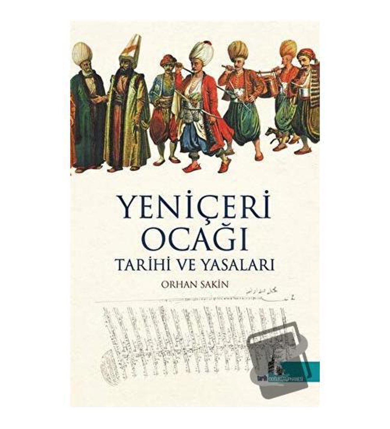 Yeniçeri Ocağı Yeniçeri Ocağı