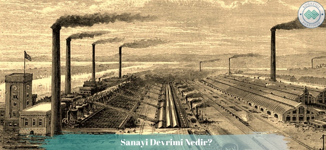Sanayi Devrimi Sanayi Devrimi