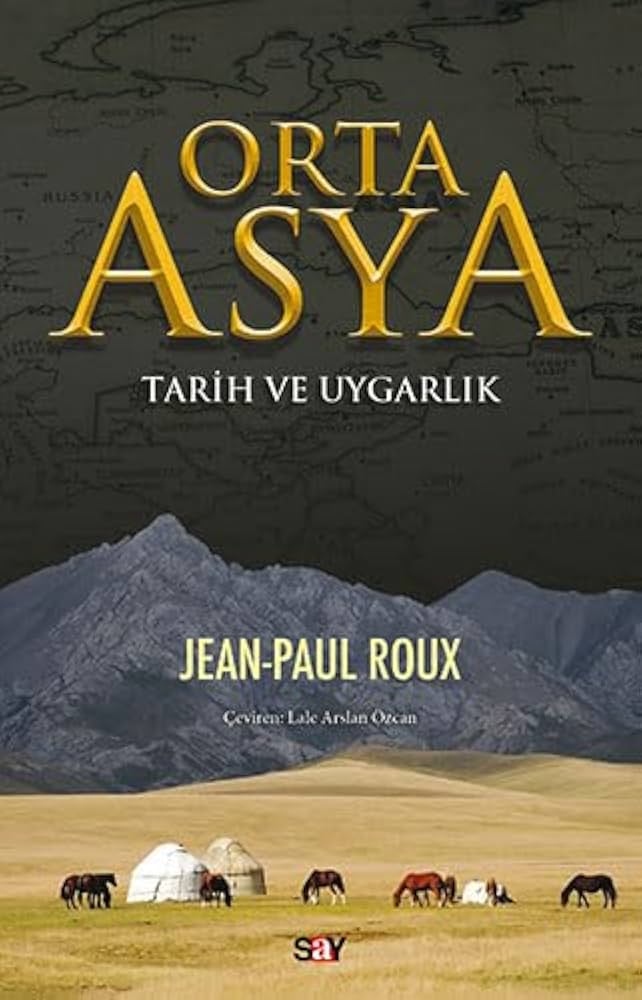 Orta Asya Tarihi Orta Asya Tarihi